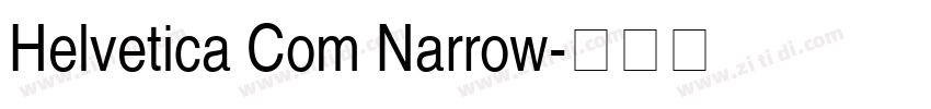 Helvetica Com Narrow字体转换